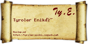 Tyroler Enikő névjegykártya